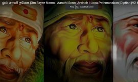 ஓம் சாயி நமோ |Om Sayee Namo | Aarathi Song |Arvindh | Loga.Pathmanaban |Diptisri |V2 Media